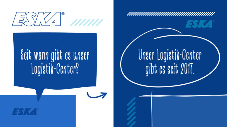 ESKA Quiz. Frage: Seit wann gibt es das Logitsik-Center. Antwort: Seit 2017